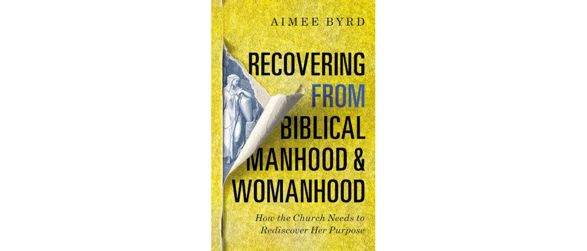 Image of the book cover of Recovering from Biblical Manhood and Womanhood